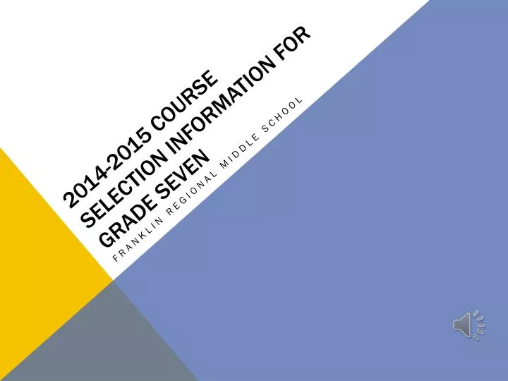 2014 2015 course selection information for grade seven