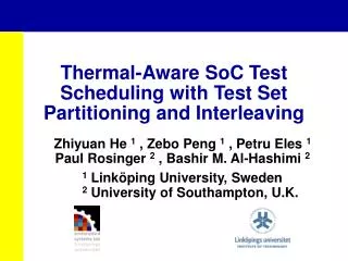 Thermal-Aware SoC Test Scheduling with Test Set Partitioning and Interleaving