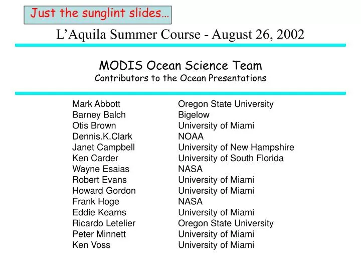 modis ocean science team contributors to the ocean presentations