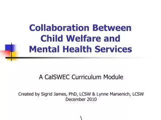 Collaboration Between Child Welfare and Mental Health Services