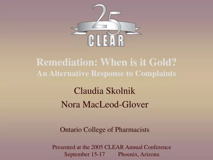 remediation when is it gold an alternative response to complaints