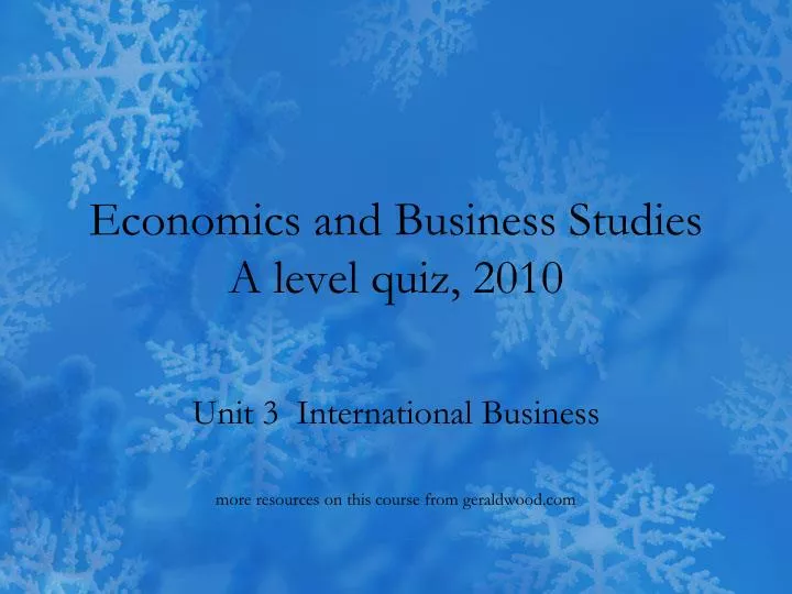 economics and business studies a level quiz 2010