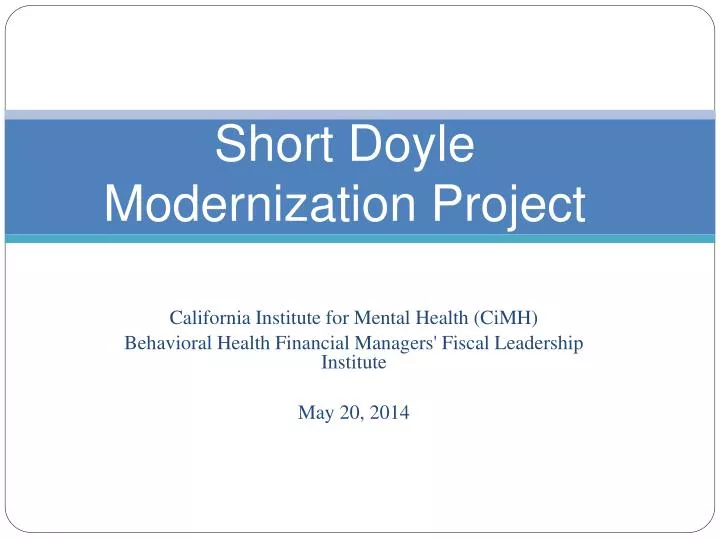 short doyle modernization project