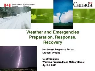 Weather and Emergencies Preparation, Response, Recovery