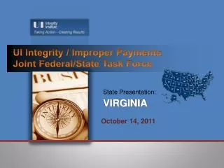 UI Integrity / Improper Payments Joint Federal/State Task Force