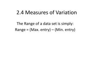 2.4 Measures of Variation