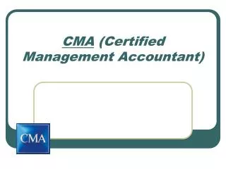 CMA (Certified Management Accountant)