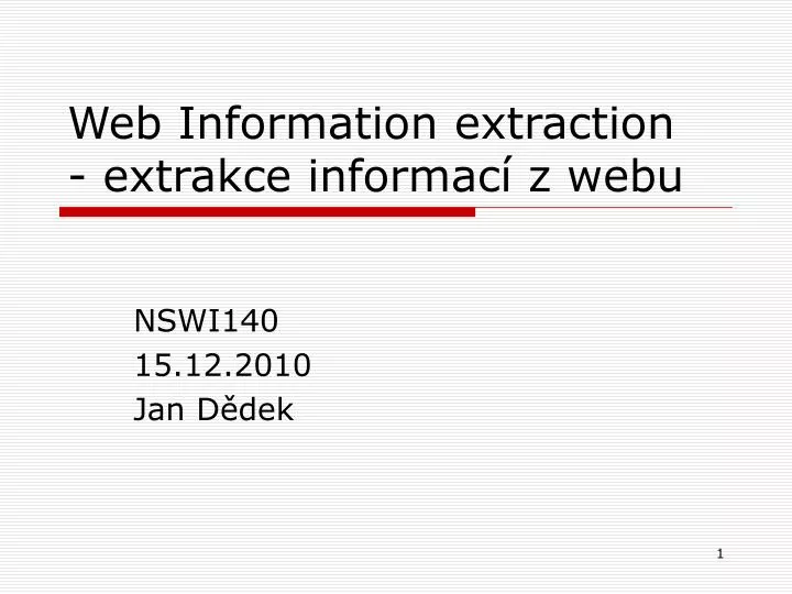 web information extraction extrakce informac z webu