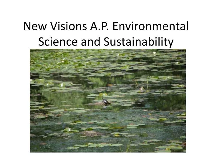 new visions a p environmental science and sustainability