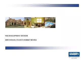 THE DEVELOPMENT ADVISOR 2009 ANNUAL ATLANTA MARKET REVIEW