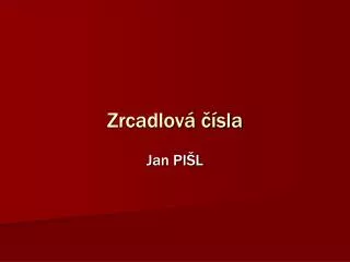 zrcadlov sla