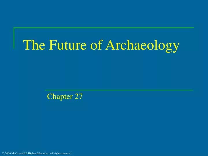 the future of archaeology