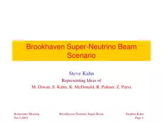 Brookhaven Super-Neutrino Beam Scenario