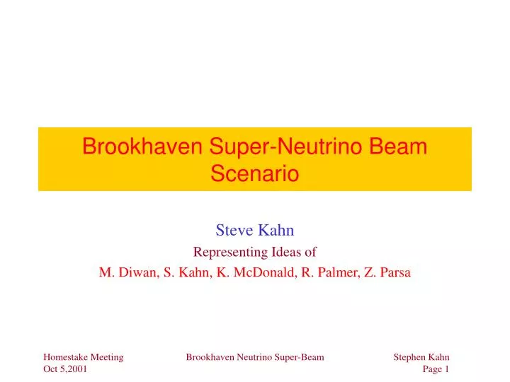 brookhaven super neutrino beam scenario