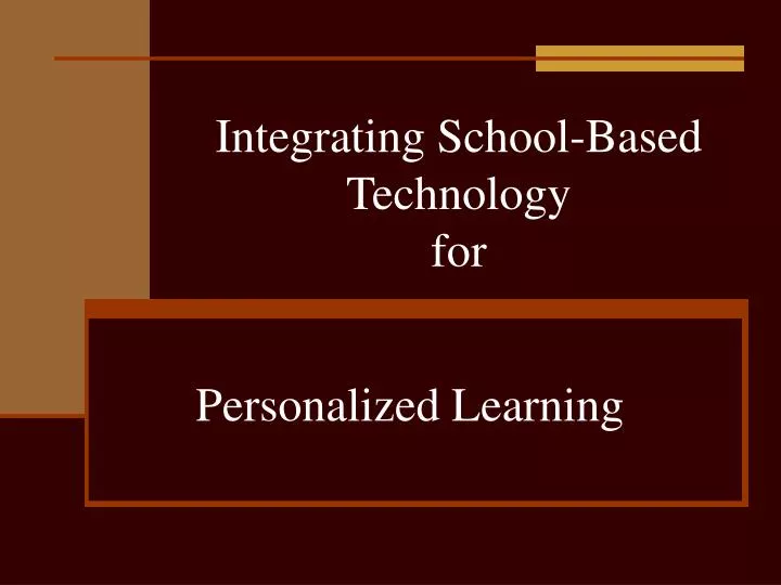 integrating school based technology for