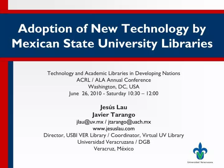 adoption of new technology by mexican state university libraries