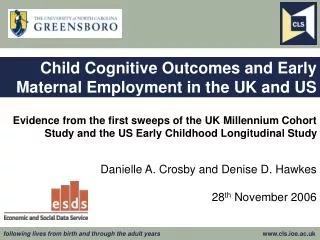 Child Cognitive Outcomes and Early Maternal Employment in the UK and US