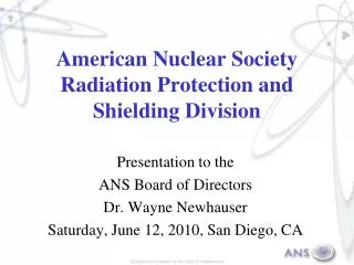 American Nuclear Society Radiation Protection and Shielding Division