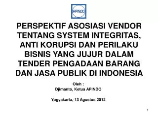 oleh djimanto ketua apindo yogyakarta 13 agustus 2012