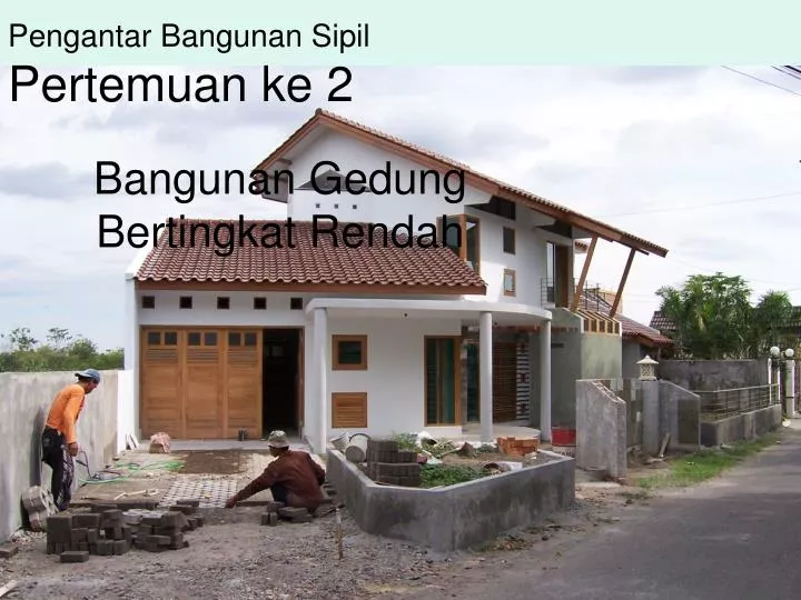 pengantar bangunan sipil pertemuan ke 2