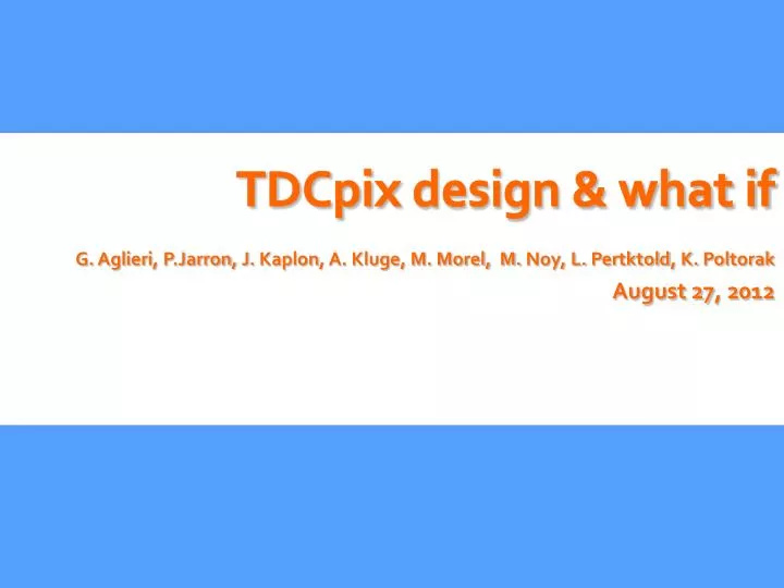 tdcpix design what if