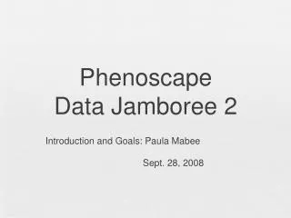Phenoscape Data Jamboree 2
