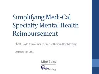 Simplifying Medi-Cal Specialty Mental Health Reimbursement