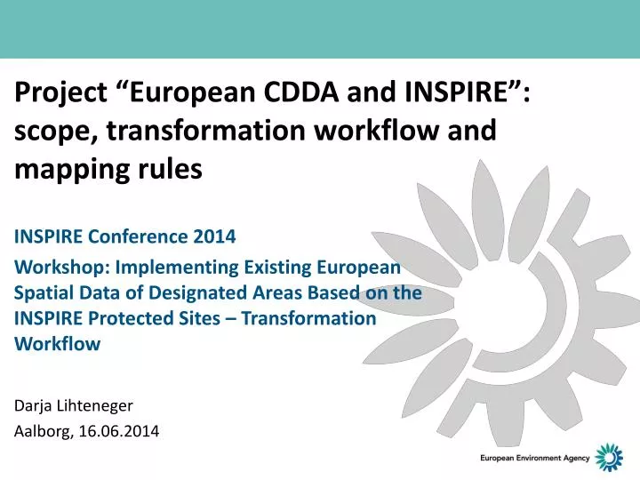 project european cdda and inspire scope transformation workflow and mapping rules