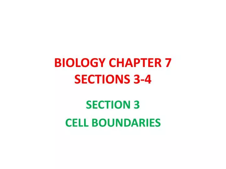 biology chapter 7 sections 3 4