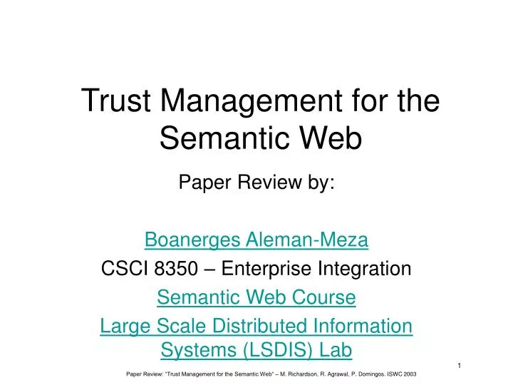 trust management for the semantic web