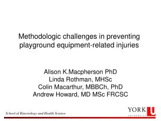Methodologic challenges in preventing playground equipment-related injuries