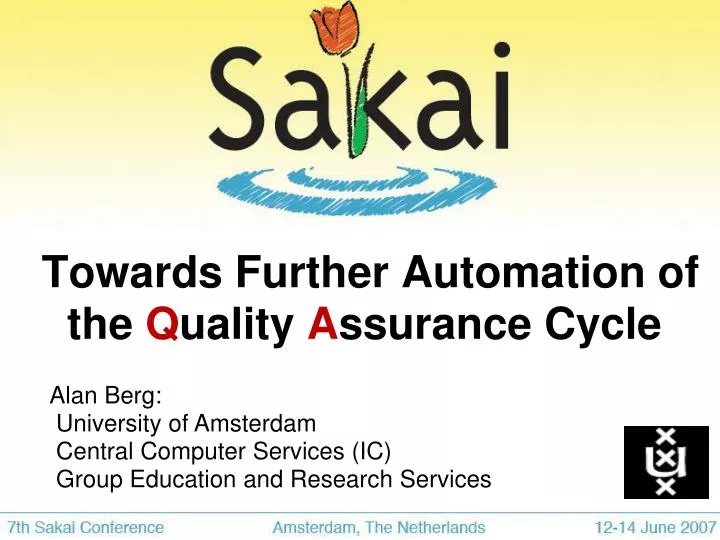 towards further automation of the q uality a ssurance cycle