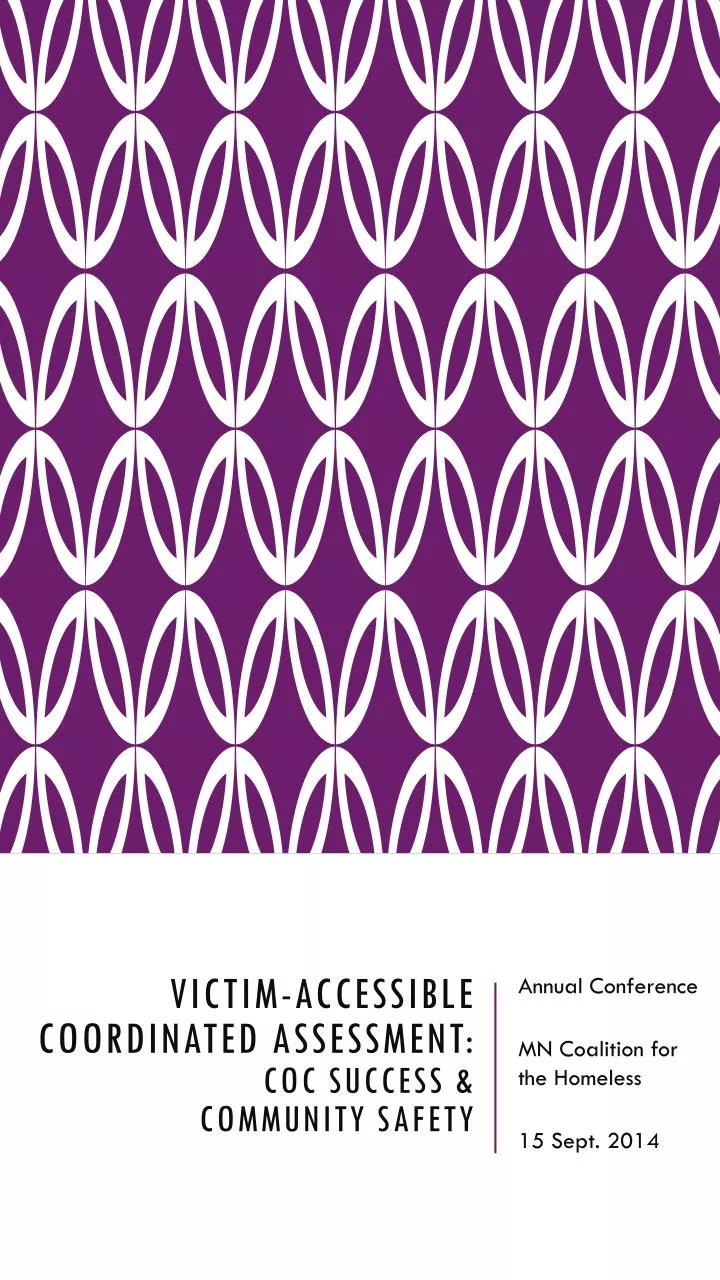victim accessible coordinated assessment coc success community safety