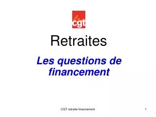 retraites les questions de financement