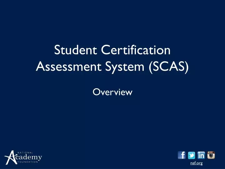 student certification assessment system scas