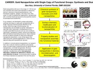 CAREER: Gold Nanoparticles with Single Copy of Functional Groups: Synthesis and Study