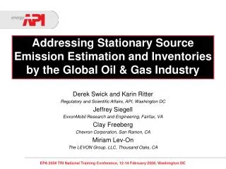 Addressing Stationary Source Emission Estimation and Inventories by the Global Oil &amp; Gas Industry