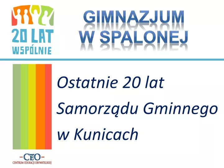 ostatnie 20 lat samorz du gminnego w kunicach