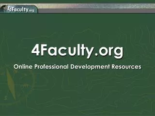 4Faculty Online Professional Development Resources