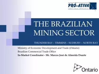 Ministry of Economic Development and Trade (Ontario) Brazilian Commercial Trade Office
