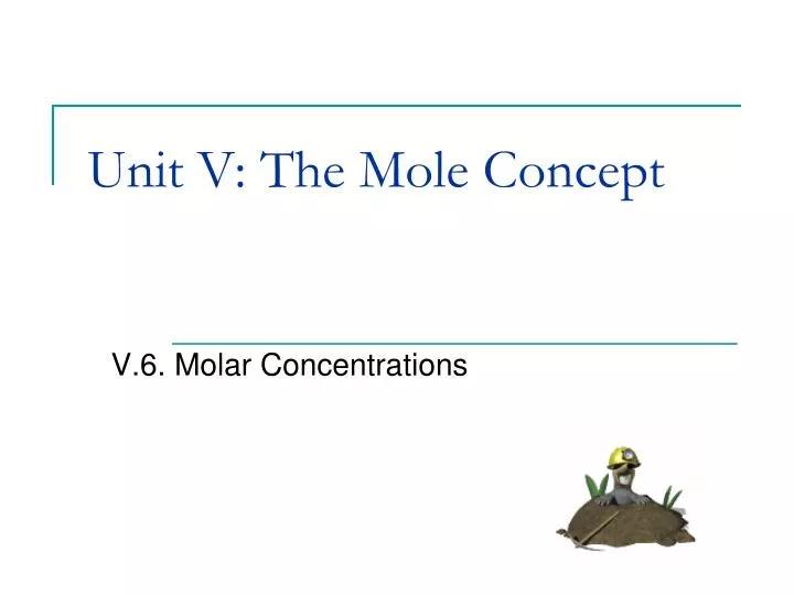 unit v the mole concept