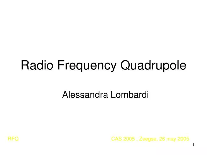 radio frequency quadrupole