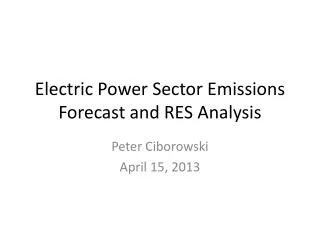 Electric Power Sector Emissions Forecast and RES Analysis