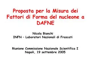 Proposta per la Misura dei Fattori di Forma del nucleone a DAFNE