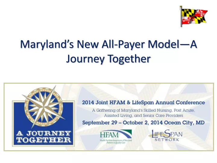 maryland s new all payer model a journey together