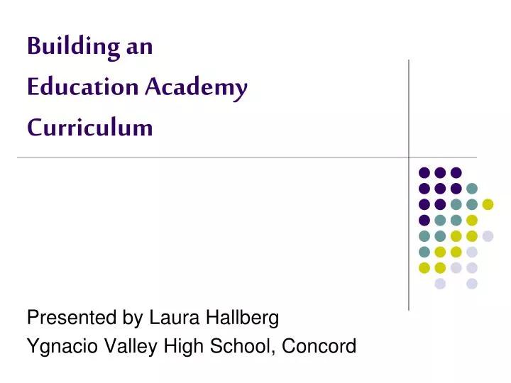 building an education academy curriculum