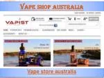 Vape shop australia - slide 1