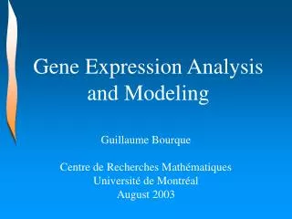 Gene Expression Analysis and Modeling