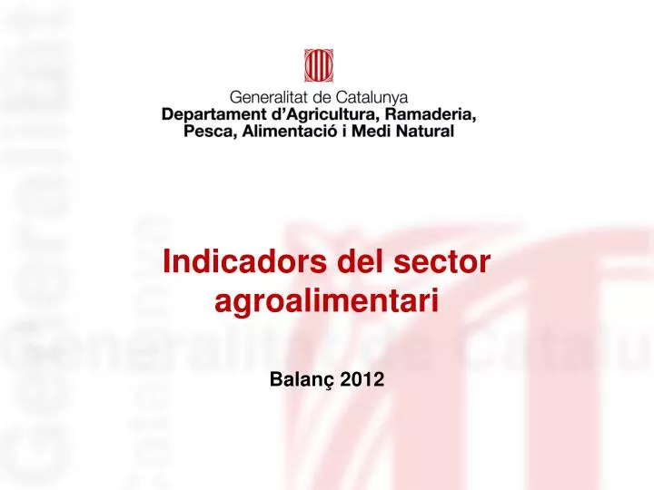 indicadors del sector agroalimentari