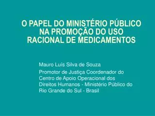 o papel do minist rio p blico na promo o do uso racional de medicamentos